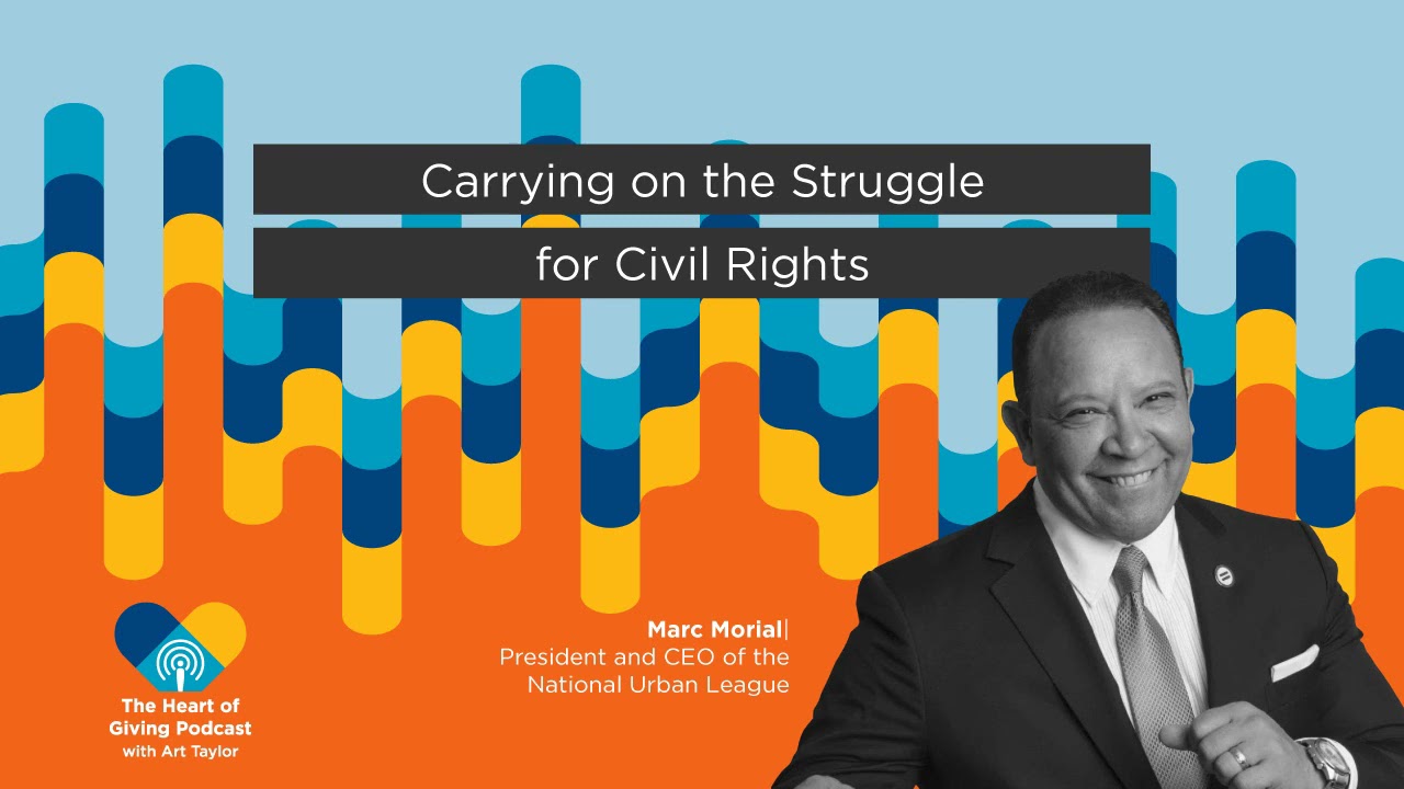 Heart of Giving, Marc Morial