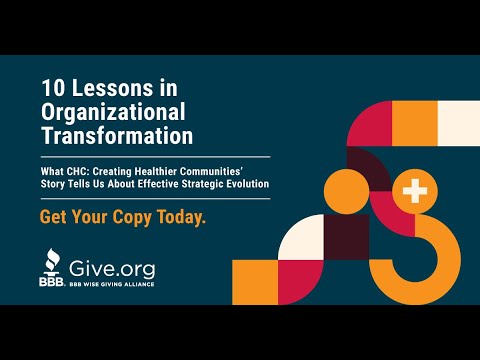 BBB Wise Giving Alliance Webinar: 10 Lessons on Organizational Transformation - YouTube-lC9qCZg22Jk