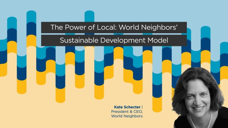 The Power of Local – World Neighbors’ Sustainable Development Model - YouTube-i0xzlH4O2gI