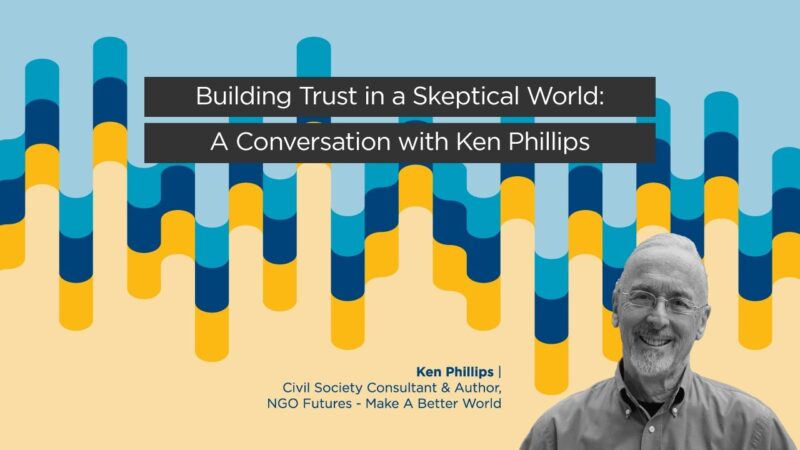 Building Trust in a Skeptical World: A Conversation with Ken Phillips - YouTube-nX-4tXq7HoI