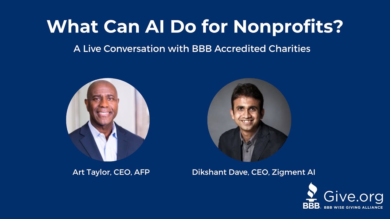 What can AI do for Nonprofits? A conversation with AFP’s Art Taylor & Zigment’s Dikshant Dave